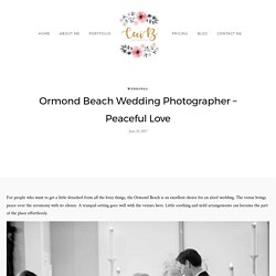 Ormond Beach Wedding Photographer - Peaceful Love
