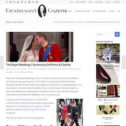 Royal Wedding - Uniform & Clothes