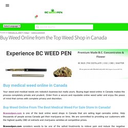 Buy Weed Online from the Top Weed Shop in Canada - BC Weed Pen