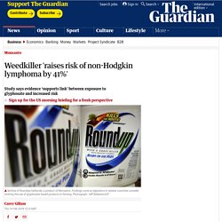 Weedkiller 'raises risk of non-Hodgkin lymphoma by 41%'