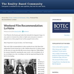 Weekend Film Recommendation: La Haine