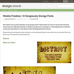 Weekly Freebies: 12 Gorgeously Grungy Fonts