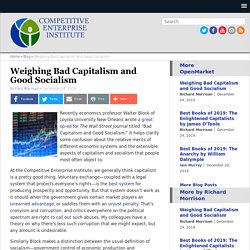 Weighing Bad Capitalism and Good Socialism
