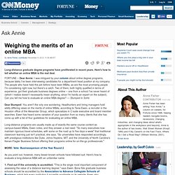 Weighing the merits of an online MBA - Ask Annie -Fortune Management