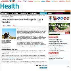 How Exercise Lowers Blood Sugar in Type 2 Diabetes - Type 2 Diabetes