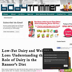 Understanding the Role of Dairy in the Runner’s Diet