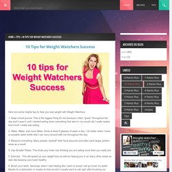 10 Tips for Weight Watchers Success