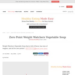 Zero Point Weight Watchers Vegetable Soup