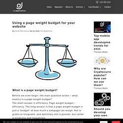 Using a page weight budget for your website - Just Applications