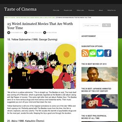25 Weird Animated Movies That Are Worth Your Time