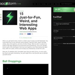 15 Just-for-Fun, Weird, and Interesting Web Apps « Web.AppStorm