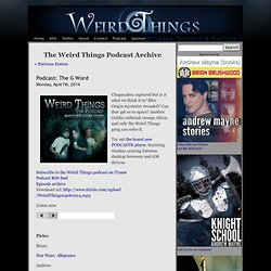 Weird Things » Podcasts