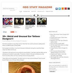 30 Unusual Ear Tattoos
