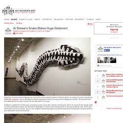 Ai Weiwei's Snake Makes Huge Statement