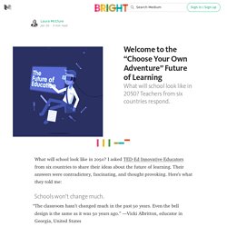 Welcome to the “Choose Your Own Adventure” Future of Learning — Bright