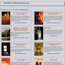 Welcome to the Buddhist Publishing Group website.