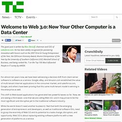 Welcome to Web 3.0: Now Your Other Computer is a Data Center