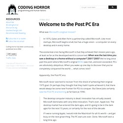Welcome to the Post PC Era