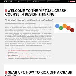 Welcome to the Virtual Crash Course in Design Thinking