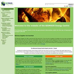Welcome to the website of the BIOMASS Energy Centre
