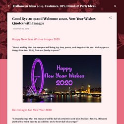 Good Bye 2019 and Welcome 2020, New Year Wishes Quotes with Images
