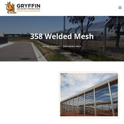 358 Welded Mesh Fencing & Gates