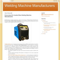 Dc Inverter Mma Welding Machine Manufacturers in India