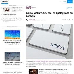 Animal Welfare, Science, an Apology and an Analysis