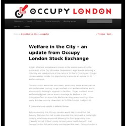 Welfare in the City – an update from Occupy London Stock Exchange