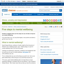 Five steps to mental wellbeing - Stress, anxiety and depression - NHS choices