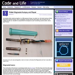 Weller Magnastat Autopsy and Repair » Code and Life
