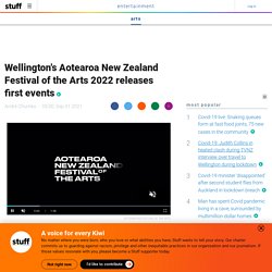 Wellington's Aotearoa New Zealand Festival of the Arts 2022 releases first events