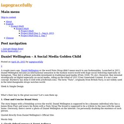 Daniel Wellington – A Social Media Golden Child