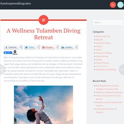 A Wellness Tulamben Diving Retreat