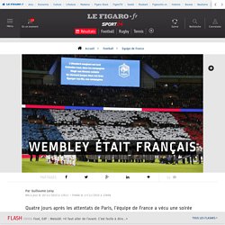 Wembley était français - Equipe de France - Football