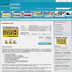 Frontlit-Banner XXL, PVC Banner, Werbebanner aus PVC inkl. Digitaldruck und Konfektion .