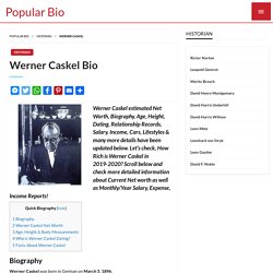 Werner Caskel Net worth, Salary, Height, Age, Wiki - Werner Caskel Bio