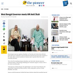 West Bengal Governor meets HM Amit Shah