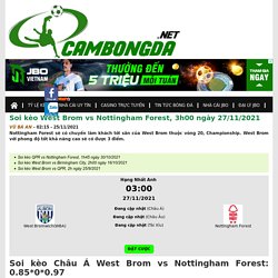 Soi kèo West Brom vs Nottingham Forest, 3h00 ngày 27/11/2021