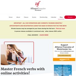 AF Westchester - Master French verbs with online activities!