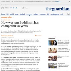 Face to faith: How western Buddhism has changed in 50 years