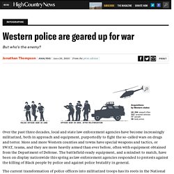 Western police are geared up for war (Lethal law enforcement) — Στρατιωτικοποίηση της αστυνομιίας