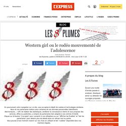 Western girl ou le rodéo mouvementé de l’adolescence