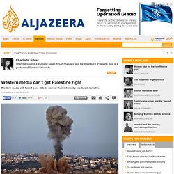 Western media can't get Palestine right - Opinion