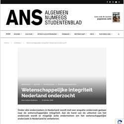 Wetenschappelijke integriteit Nederland onderzocht – Algemeen Nijmeegs Studentenblad