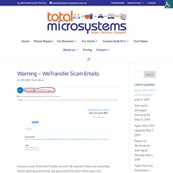 Warning – WeTransfer Scam Emails