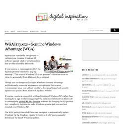 WGA Workarounds remove WGATray.exe » Digital Inspiration: Productivity Tips, Technology, Software, Screencasting, Downloads, Reviews