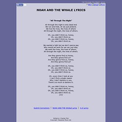 NOAH AND THE WHALE LYRICS - All Through The Night