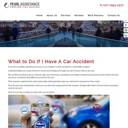 What to Do If I Have A Car Accident - Pearl Assistance