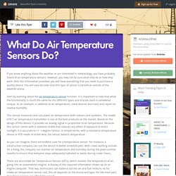 What Do Air Temperature Sensors Do?